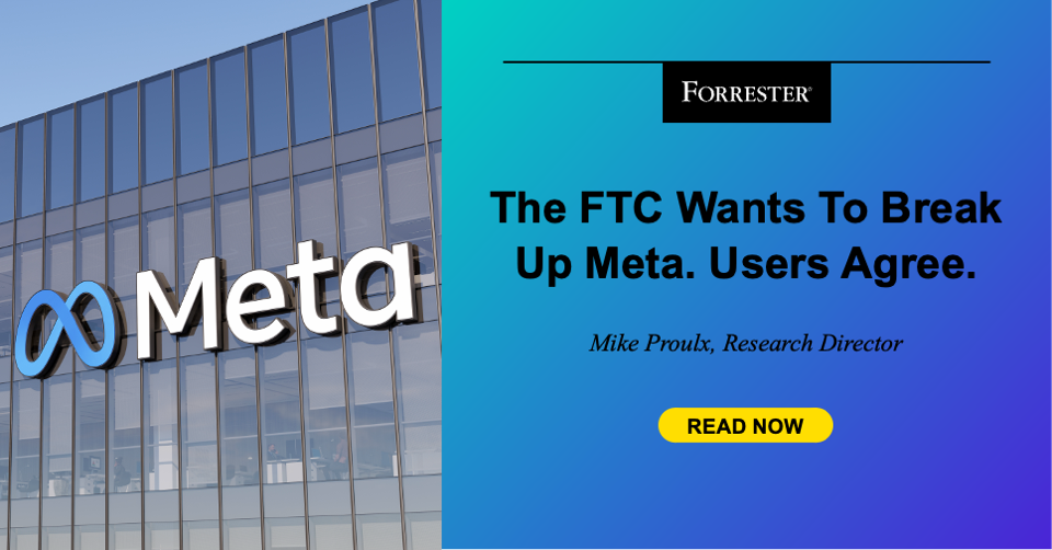 The FTC Wants To Break Up Meta