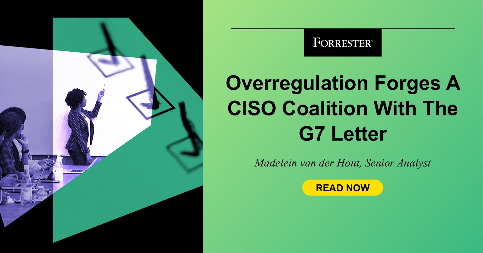 Overregulation Forges A CISO Coalition With The G7 Letter