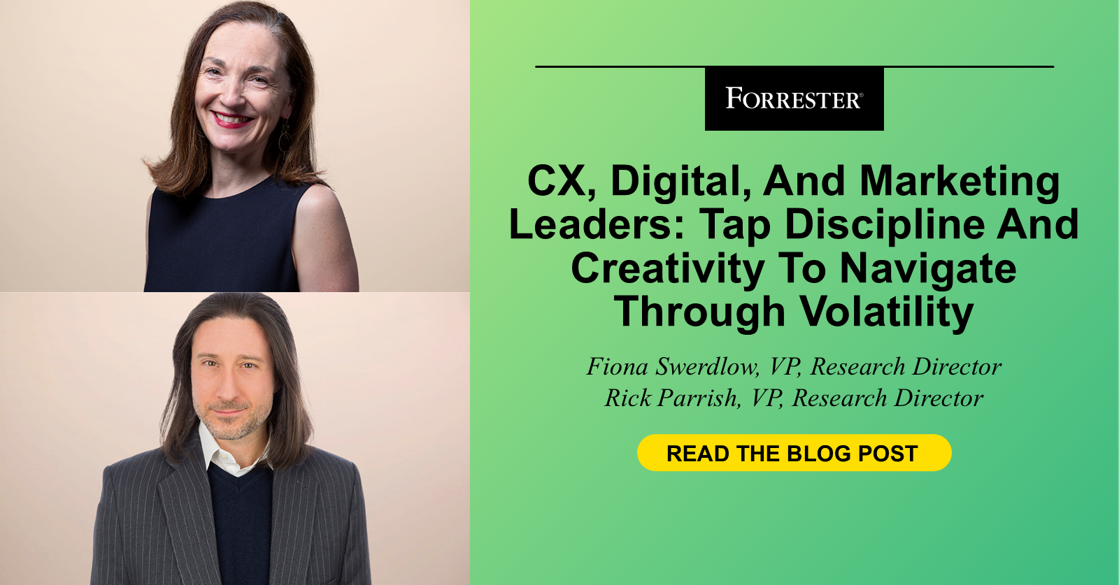 CX, Digital, And Marketing Leaders: Tap Discipline And Creativity To Navigate Through Volatility