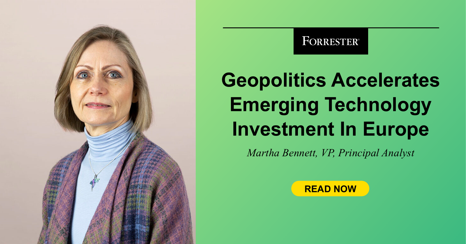 Geopolitics Accelerates Emerging Technology Investment In Europe