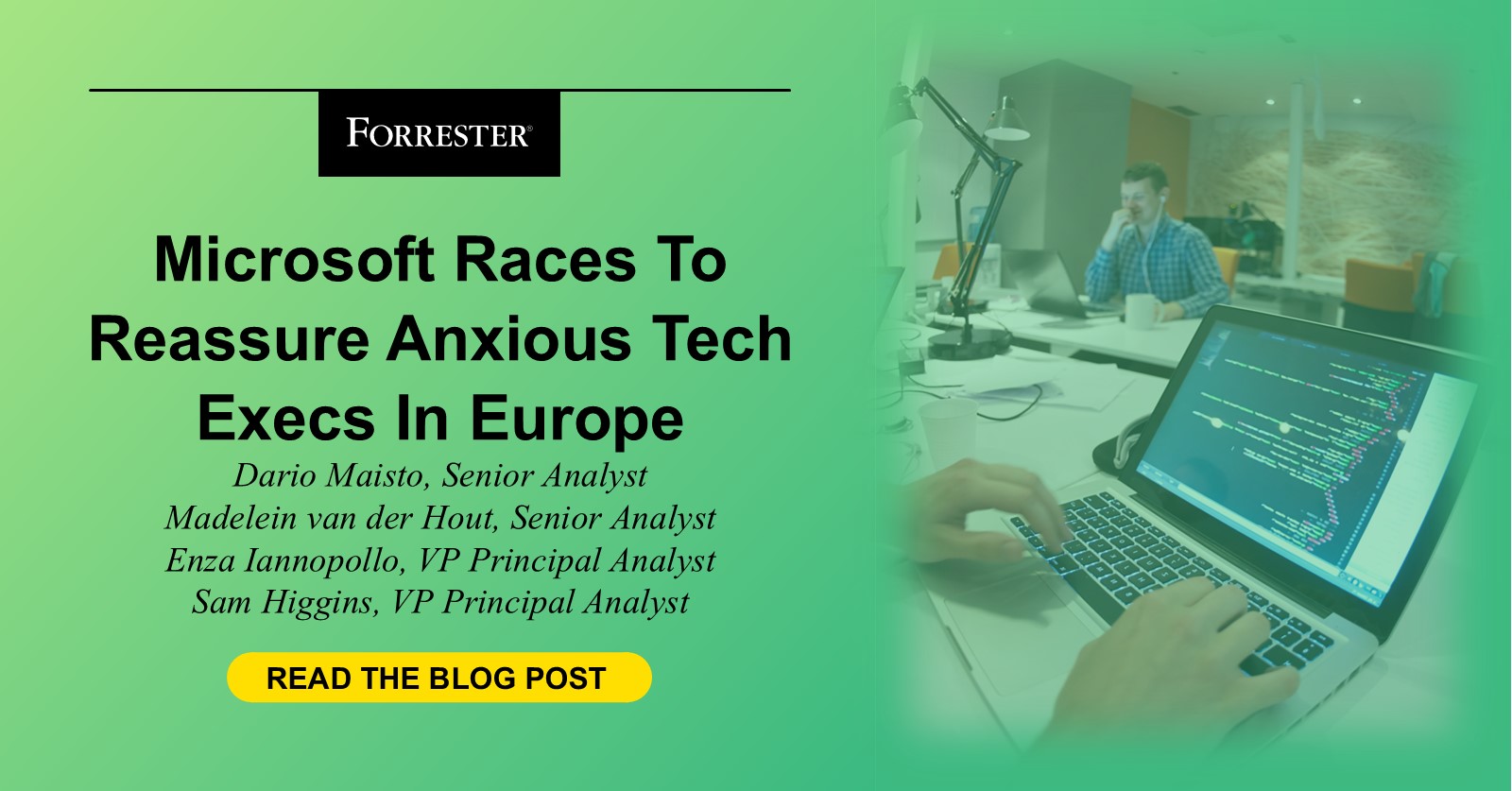 Microsoft Races To Reassure Anxious Tech Execs In Europe