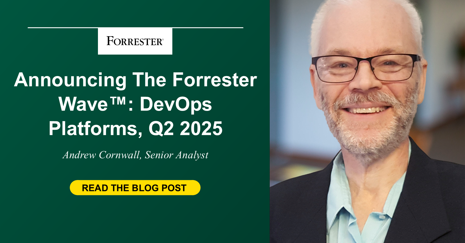 Announcing The Forrester Wave™: DevOps Platforms, Q2 2025
