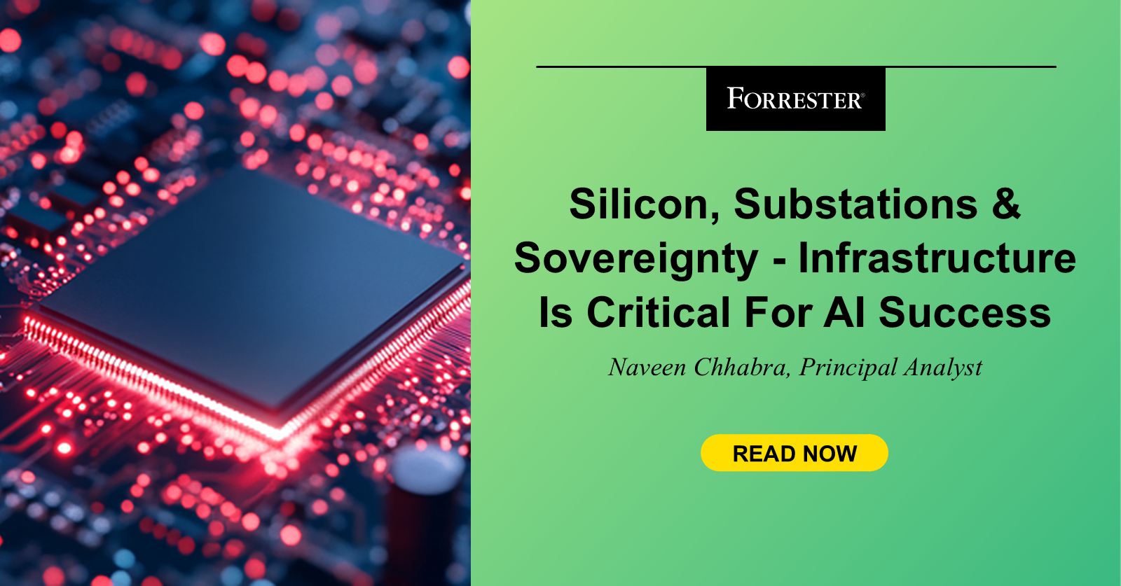 Silicon, Substations, And Sovereignty — Infrastructure Is Critical For AI Success