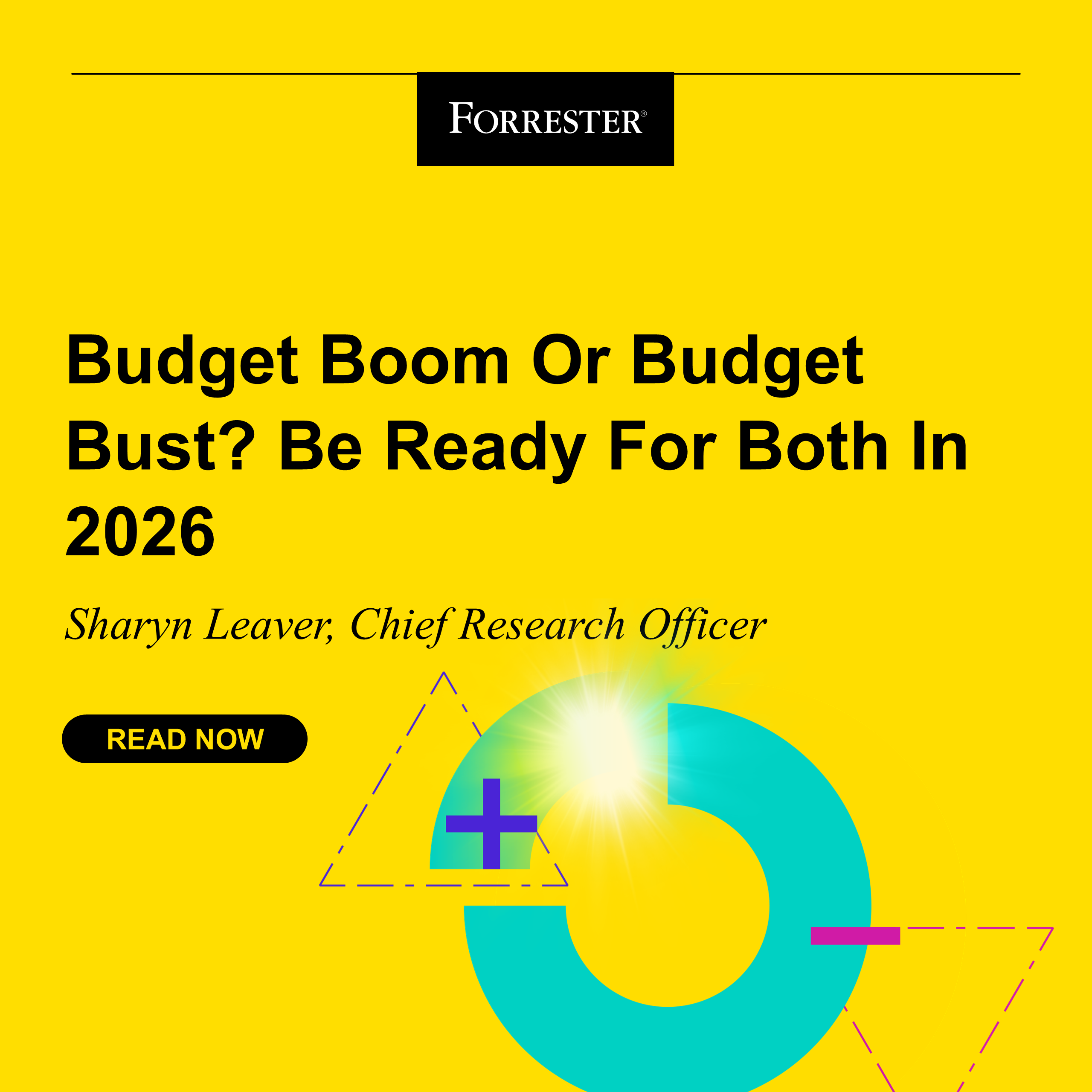 Budget Boom Or Budget Bust? Be Ready For Both In 2026