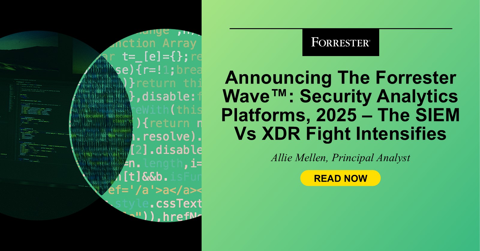 Announcing The Forrester Wave™: Security Analytics Platforms, Q2 2025 — The SIEM Vs. XDR Fight Intensifies