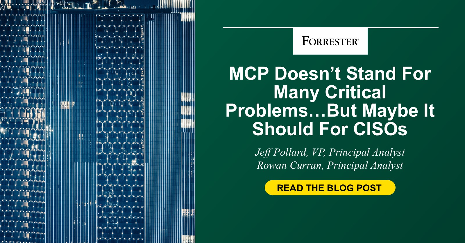 MCP Doesn’t Stand For “Many Critical Problems” … But Maybe It Should For CISOs