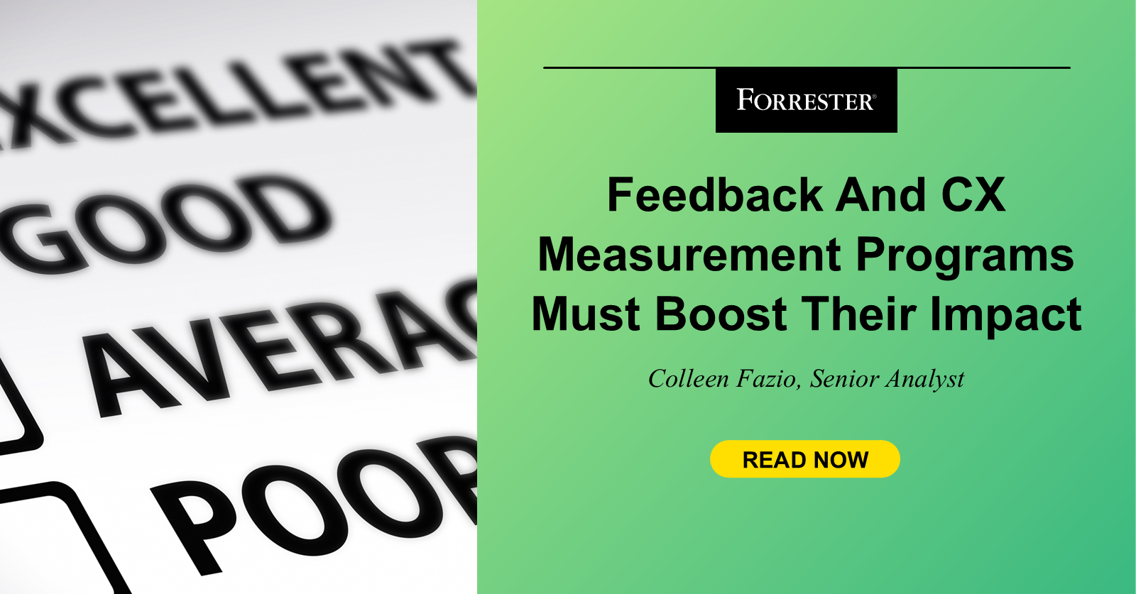 Feedback And CX Measurement Programs Must Boost Their Impact