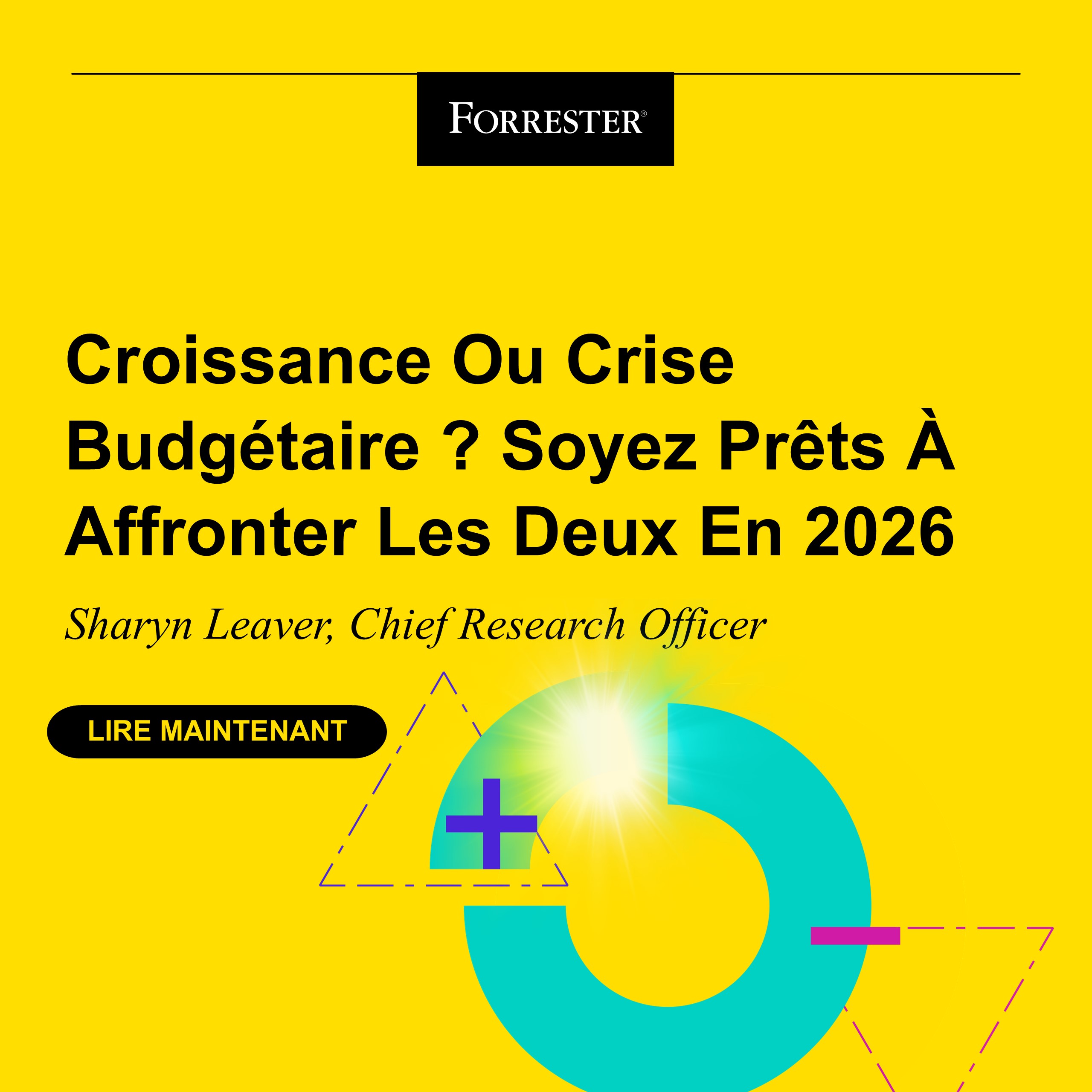 Croissance Ou Crise Budgétaire ? Soyez Prêt​s​​ ​À Affronter Les Deux En 2026