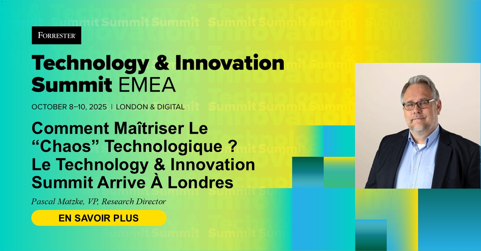 Comment Maîtriser Le “Chaos” Technologique ? Le Technology & Innovation Summit Arrive À Londres