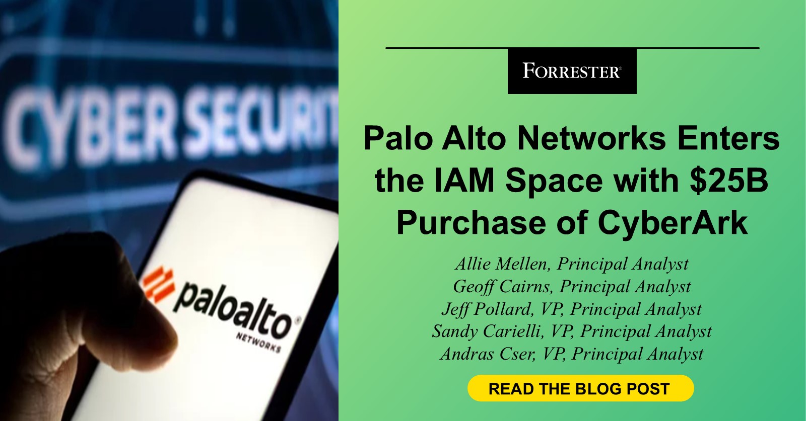 Palo Alto Networks Enters the Identity Security Market with $25B Purchase of CyberArk