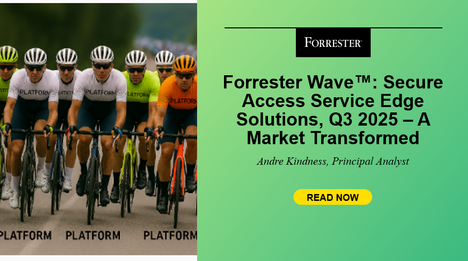 The Forrester Wave™: Secure Access Service Edge Solutions, Q3 2025