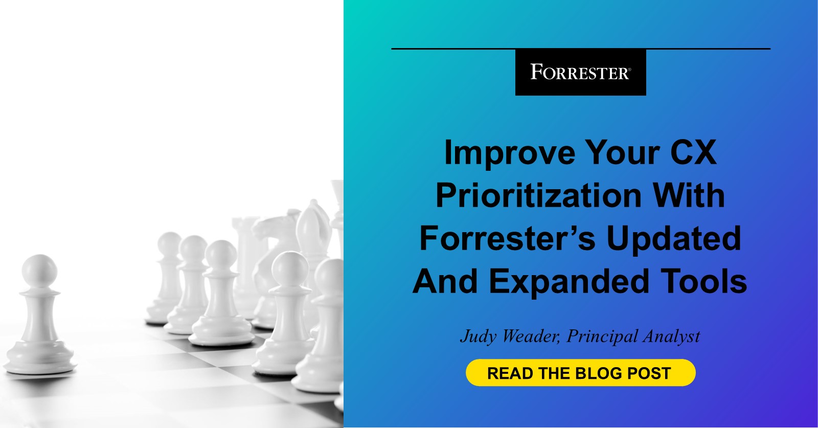 Improve Your CX Prioritization With Forrester’s Updated And Expanded Tools
